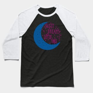 sweet dream Baseball T-Shirt